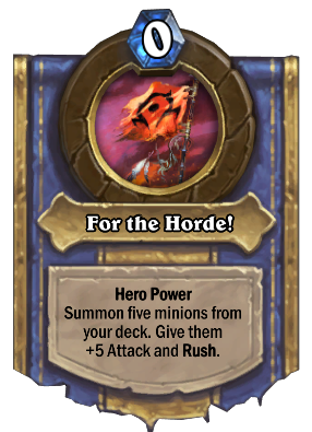 For the Horde! Card Image
