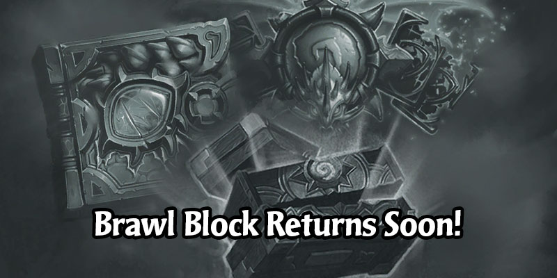 Tavern Brawl's Brawl Block is Returning to Host a Deckbuilding Competition Focused on Hearthstone's Adventures!