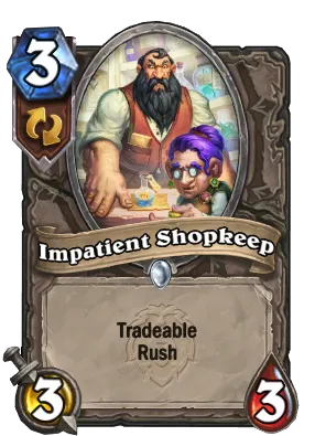 Impatient Shopkeep Card Image