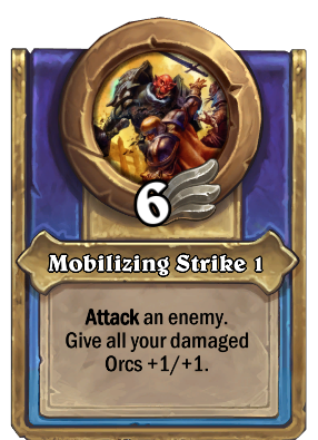Mobilizing Strike 1 Card Image