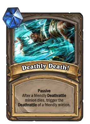 Deathly Death! Card Image