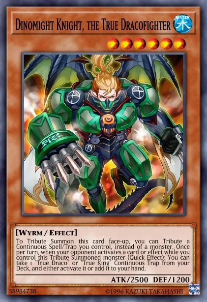 Dinomight Knight, the True Dracofighter Card Image