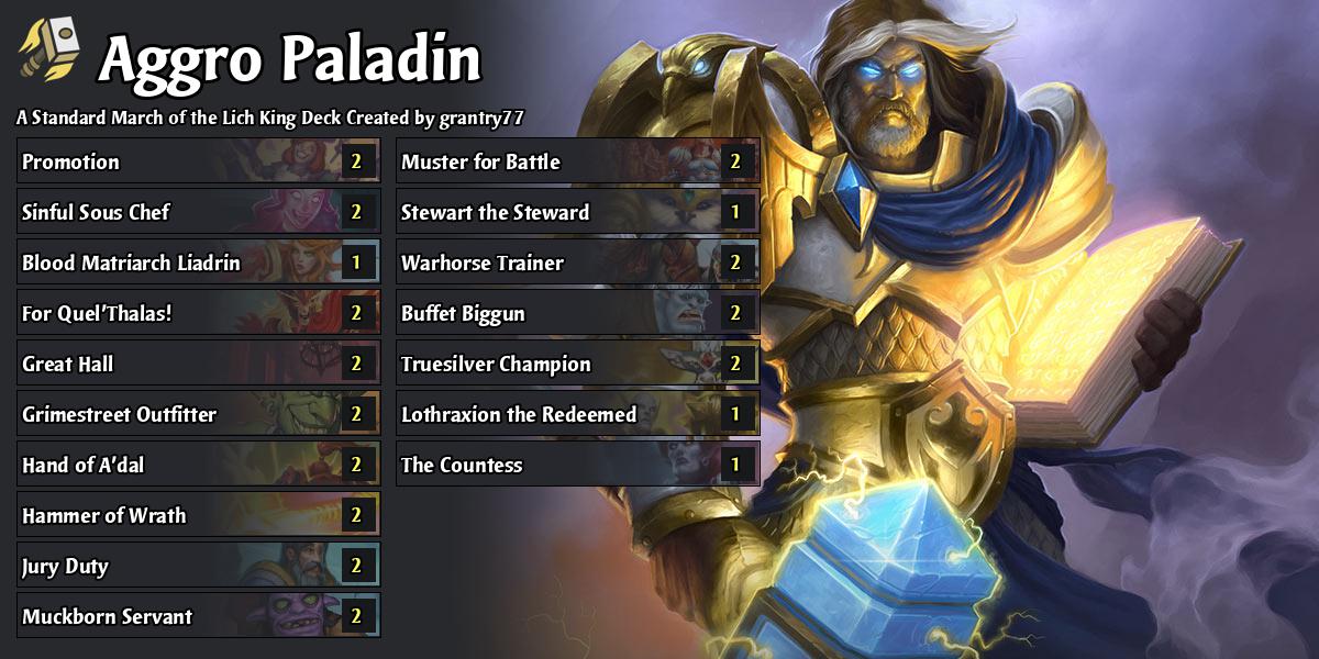 Aggro pure palidan March of the Lich King Hearthstone Decks