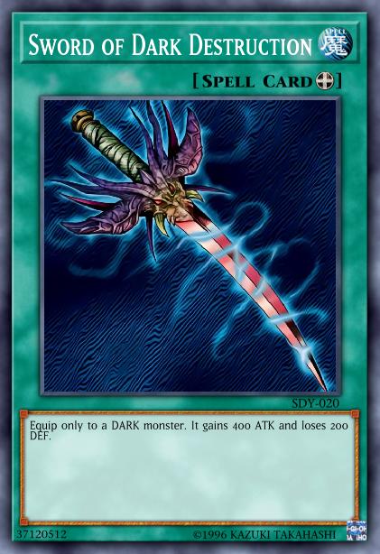 Sword of Dark Destruction Card Image