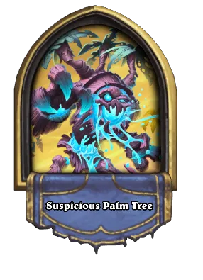 Suspicious Palm Tree Card Image