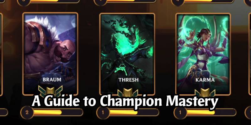 How Champion Mastery Works in Legends of Runeterra
