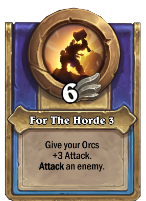 For The Horde 3 Card Image