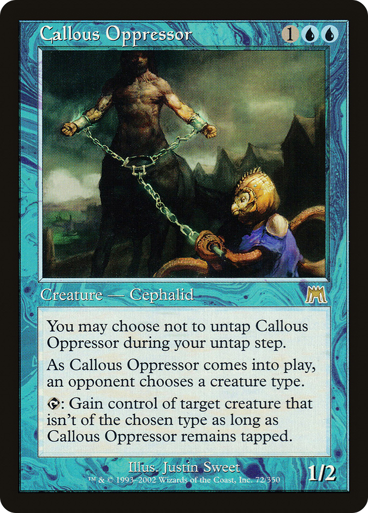 Callous Oppressor Card Image