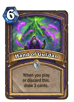 (6) Hand of Guldan