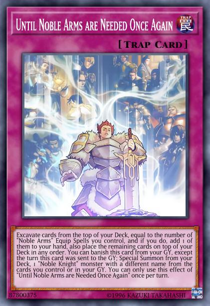 Until Noble Arms are Needed Once Again Card Image