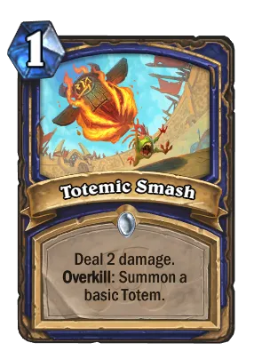 Totemic Smash Card Image