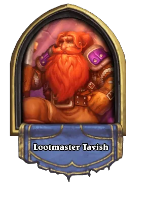 Lootmaster Tavish Card Image