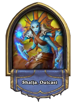 Shalja, Outcast Card Image