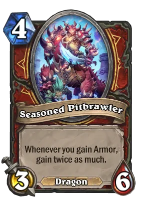 Seasoned Pitbrawler Card Image