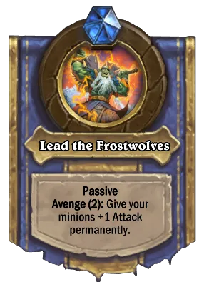 Lead the Frostwolves Card Image