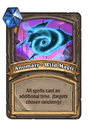 Anomaly - Wild Magic Card Image