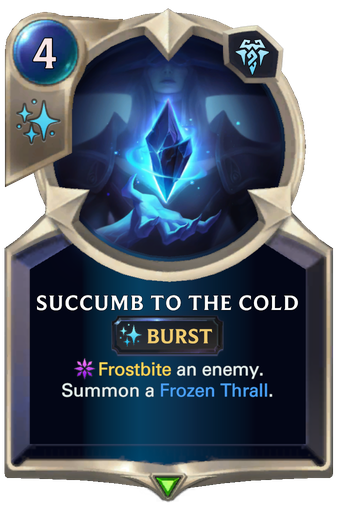 Succumb to the Cold Card Image