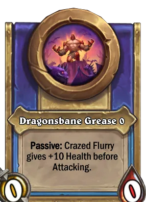 Dragonsbane Grease {0} Card Image