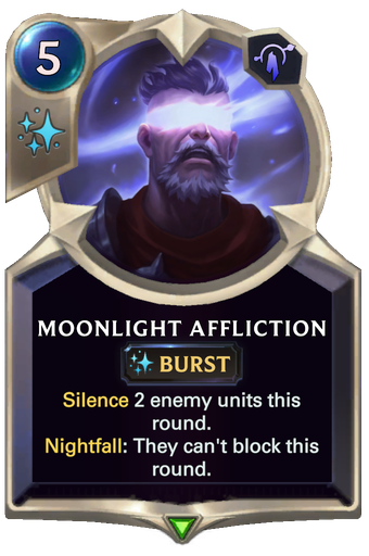 Moonlight Affliction Card Image