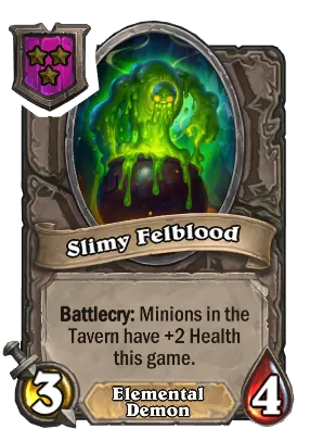 Slimy Felblood Card Image