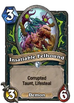 Insatiable Felhound Card Image