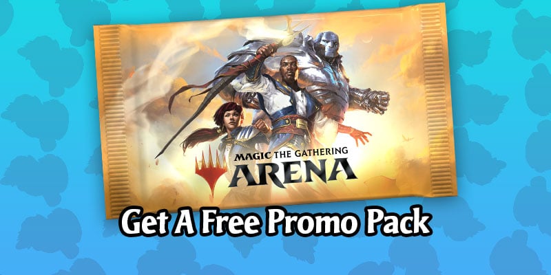 Get a Free MTG Arena Promo Pack With an In-Game Code!