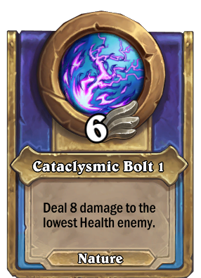 Cataclysmic Bolt 1 Card Image