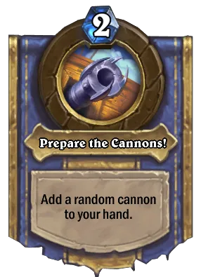 Prepare the Cannons! Card Image