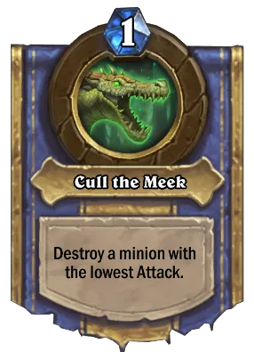 Cull the Meek Card Image