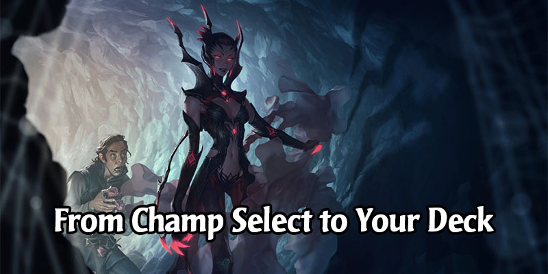 From Champ Select to Your Deck: Insight on Legends of Runeterra Champion Development