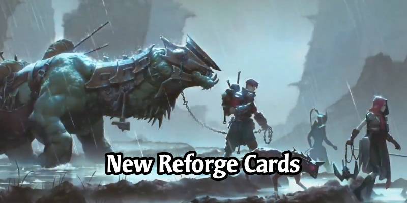 More Reforge Cards Revealed for Legends of Runeterra's Cosmic Creation Expansion