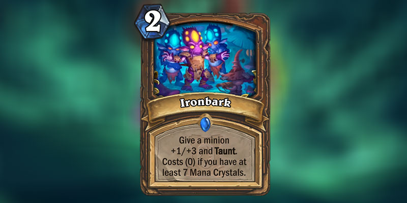 Ironbark is a new Druid Card Revealed for Hearthstone's Ashes of Outland Expansion