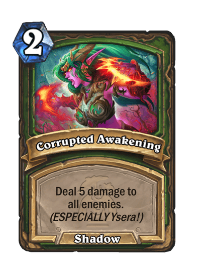 Corrupted Awakening Card Image