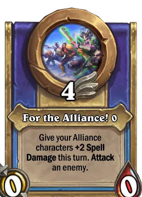 For the Alliance! {0} Card Image