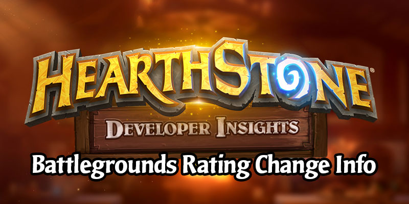 Hearthstone Developer Insights - The Battlegrounds Rating System Update