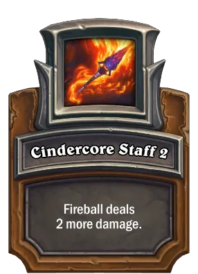 Cindercore Staff 2 Card Image