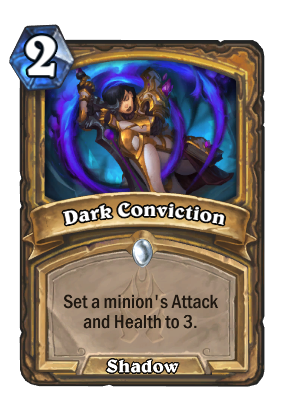 Dark Conviction Card Image