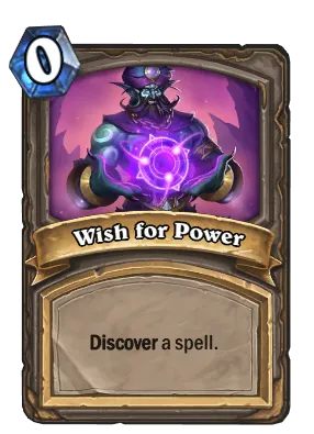 Wish for Power Card Image