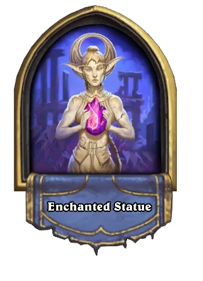 Enchanted Statue Card Image