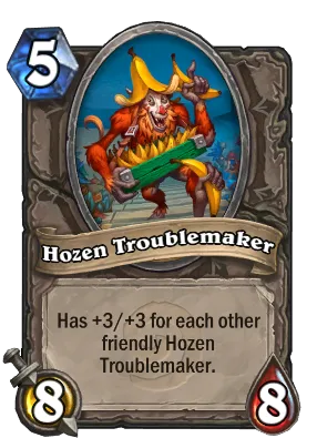 Hozen Troublemaker Card Image