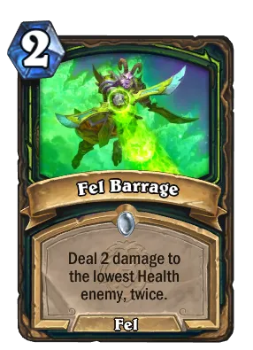 Fel Barrage Card Image