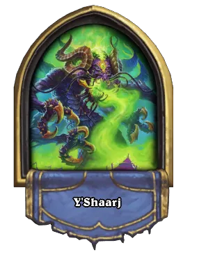 Y'Shaarj Card Image