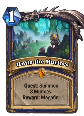 Unite the Murlocs Card Image
