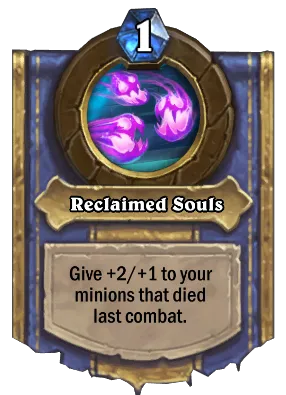 Reclaimed Souls Card Image