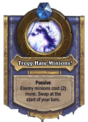 Trogg Hate Minions! Card Image