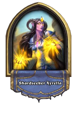 Shardseeker Xyrella Card Image