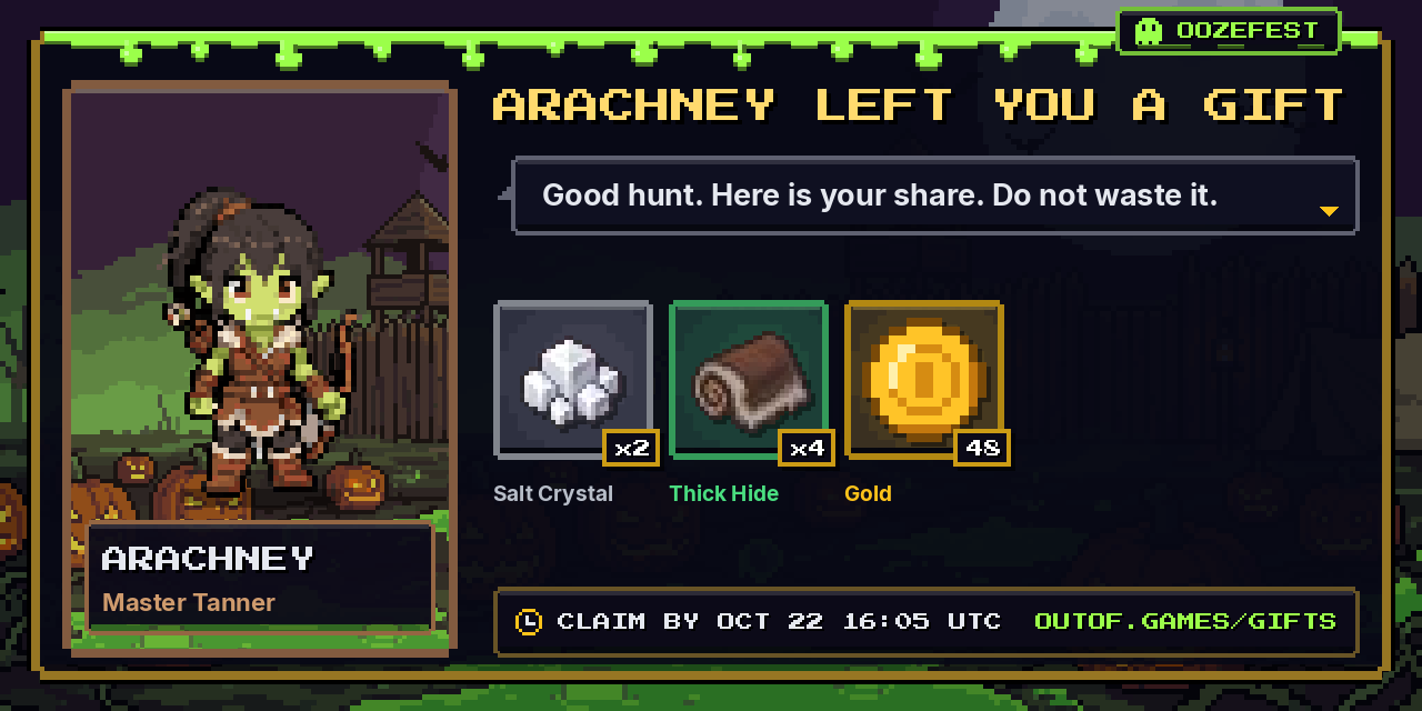 A gift from Arachney: 2x Salt Crystal, 4x Thick Hide, 48 Gold
