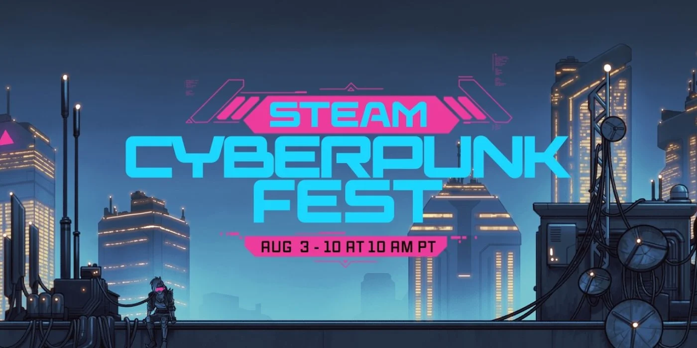 Steam Cyberpunk Fest 2026 Has Started - Save Huge on Cyberpunk Games Until August 10